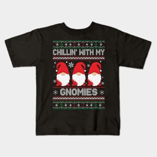 Chillin With My Gnomies Funny Ugly Christmas Pajama Xmas Kids T-Shirt